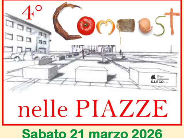 SABATO 21 MARZO 2026 – evento “4° Compost nelle Piazze”