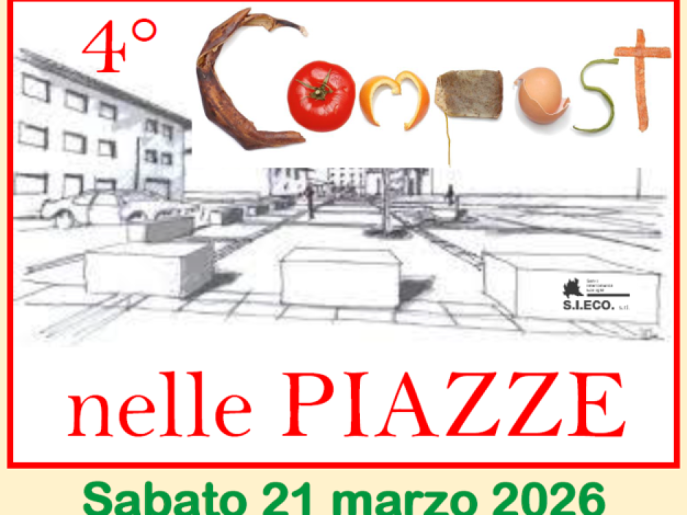SABATO 21 MARZO 2026 – evento “4° Compost nelle Piazze”